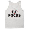 Be Focus Tank Top