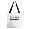 real men go bald Tote Bags