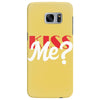YOU WANT KISS ME Samsung Galaxy S7 Edge