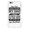 Dear Dad Thanks for Being My Dad iPhone 6 Plus/6s Plus Case