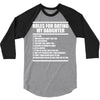 rules for dating my daughter 3/4 Sleeve Shirt