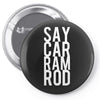 say car ram rod Pin-back button