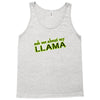 ask me about my llama Tank Top