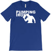pump gym training bodybuilding workout keepfit weightlifting T-Shirt
