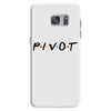 Pivot of The Friends Parody Samsung Galaxy S7