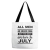 all men are created equal july Tote Bags