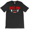 bite me halloween vampire teeth T-Shirt