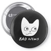 Bad News Pin-back button