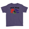 pick your poison Youth Tee