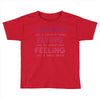loaded like a freight train flying like an aeroplane feeling like a sp Toddler T-shirt