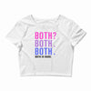 Both is Good Crop Top