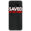 i'm saved but i keep sinning Samsung Galaxy S8