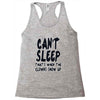 can't sleep clowns show up Racerback Tank