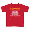 February Girl Hated By Many Toddler T-shirt