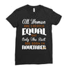 all women are created equal but only the best are born in november Ladies Fitted T-Shirt