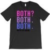 Both is Good T-Shirt