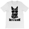 bad to the bone T-Shirt