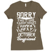 This Girl Is Taken By A Super Sexy October Boyfriend Ladies Fitted T-Shirt