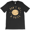 be cool T-Shirt