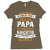 Super Cool Papa Of A Freaking Awesome Daughter Ladies Fitted T-Shirt