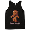 hug a wookiee Tank Top
