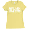 real men love cats Ladies Fitted T-Shirt