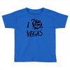 i (fear) vegas Toddler T-shirt