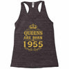 queens are born in 1955 Racerback Tank