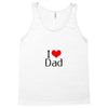 I LOVE DAD Tank Top