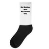 raised by mom Socks