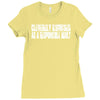 cleverly disguised as a responsible Ladies Fitted T-Shirt