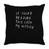 cash me outside Throw Pillow