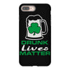 drunk lives matter iPhone 8 Plus