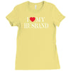 i love my husband Ladies Fitted T-Shirt