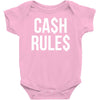 ca$h rule$ Baby Onesie