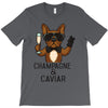 champagne and caviar T-Shirt