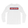 Look Deeper Long Sleeve Shirts