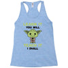 Learn it You Will Teach it i Shall Racerback Tank
