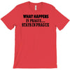 what happens in prague stays in prague T-Shirt