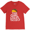 This Girl Loves Tacos V-Neck Tee