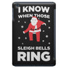 i know when those sleigh bells ring iPad Mini