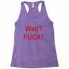 Wait Racerback Tank