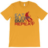eat sleep bmx repeat T-Shirt
