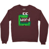 word muncher Crewneck Sweatshirt