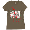 this is my zombie killing Ladies Fitted T-Shirt