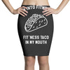fitness fit taco in my mouth funny food eating healthy exercise gym Pencil Skirts