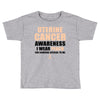 Uterine Cancer Awareness I Wear Peach For Some Special To Me Toddler T-shirt