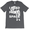 need my space T-Shirt