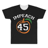 Impeach 45 All Over Men's T-shirt