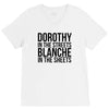 dorothy in the street blanche in the sheets V-Neck Tee